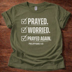 Prayed Again T-Shirt