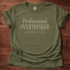 Professional Overthinker T-Shirt