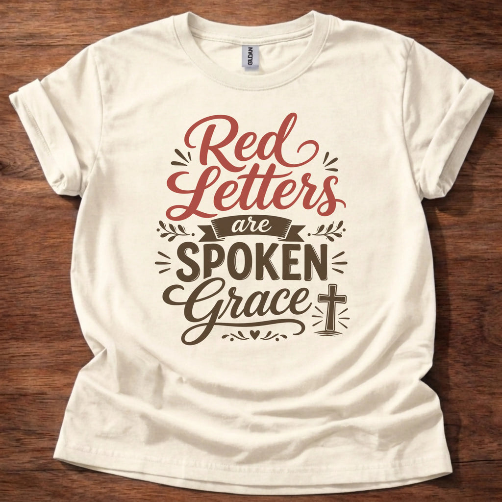 Red Letters Spoken Grace T-Shirt