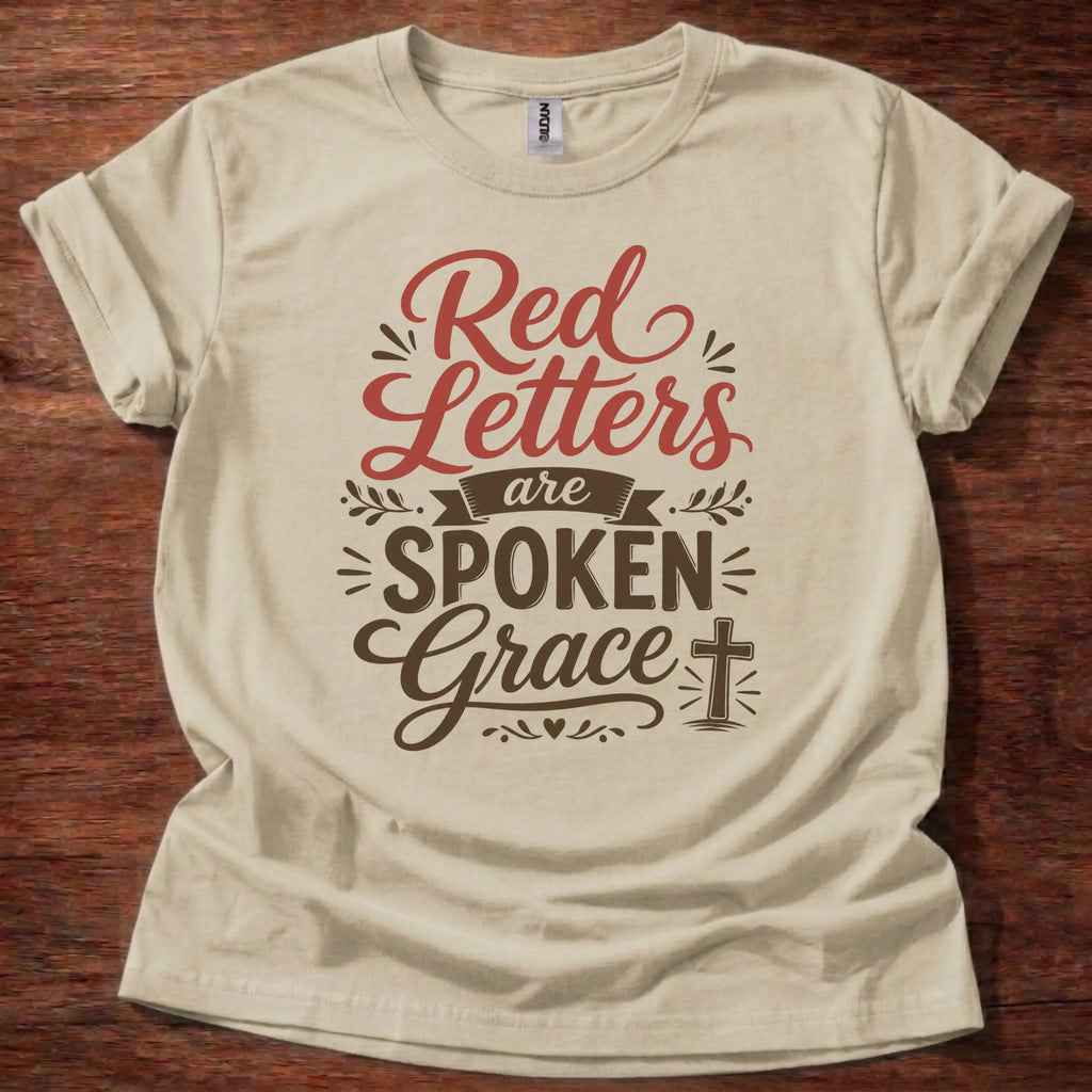 Red Letters Spoken Grace T-Shirt