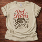 Red Letters Spoken Grace T-Shirt