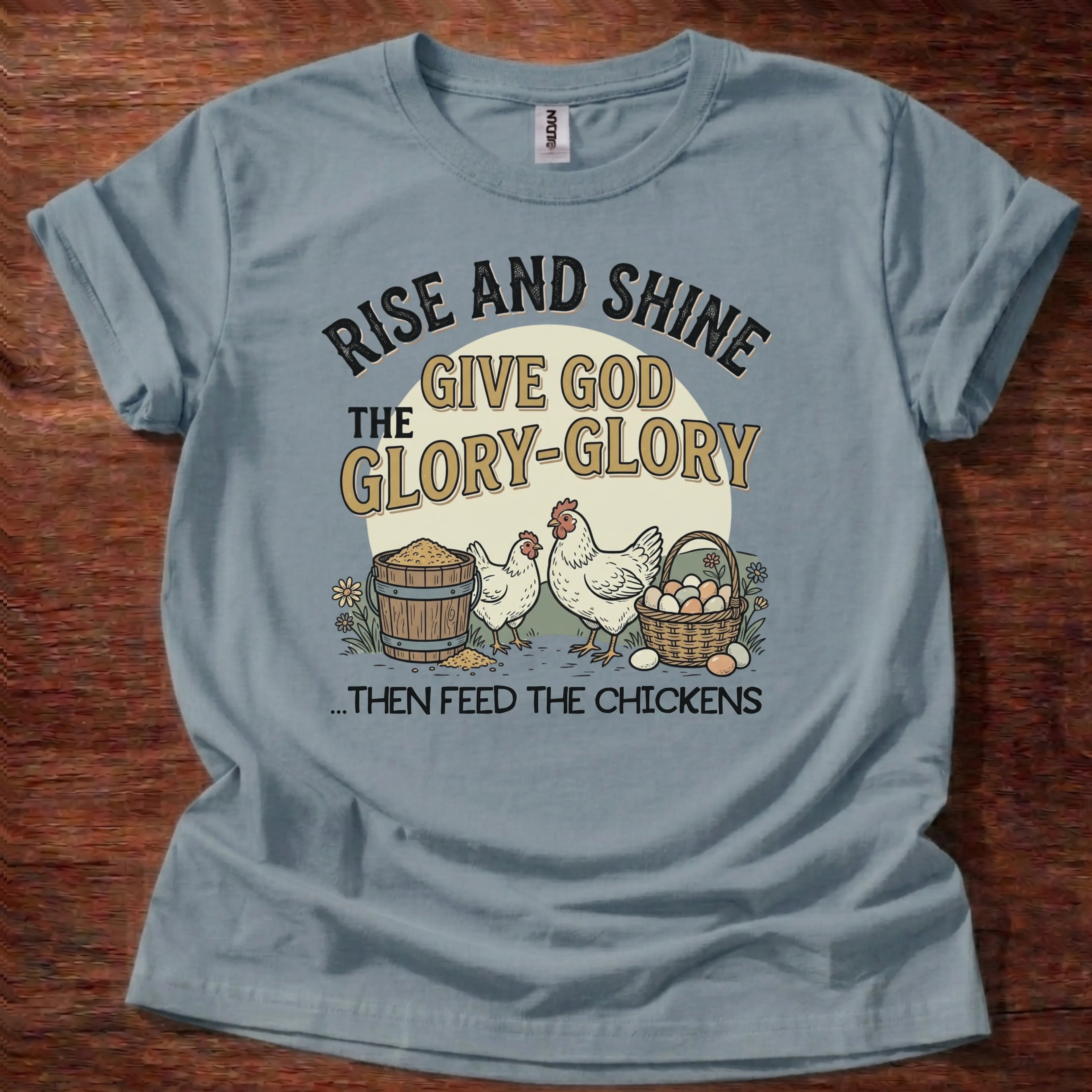 Rise and Shine Chickens T-Shirt