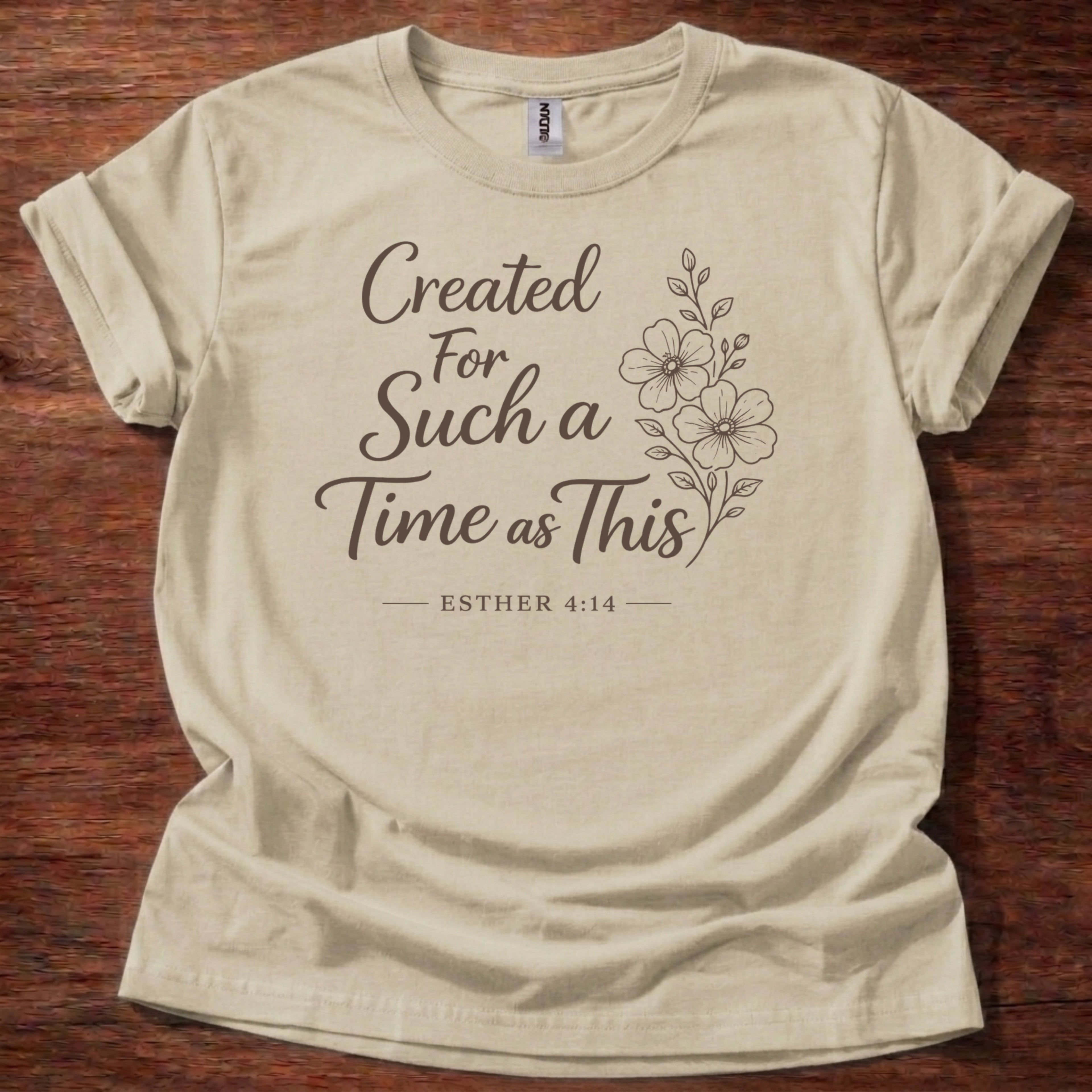 Created for Such a Time T-Shirt