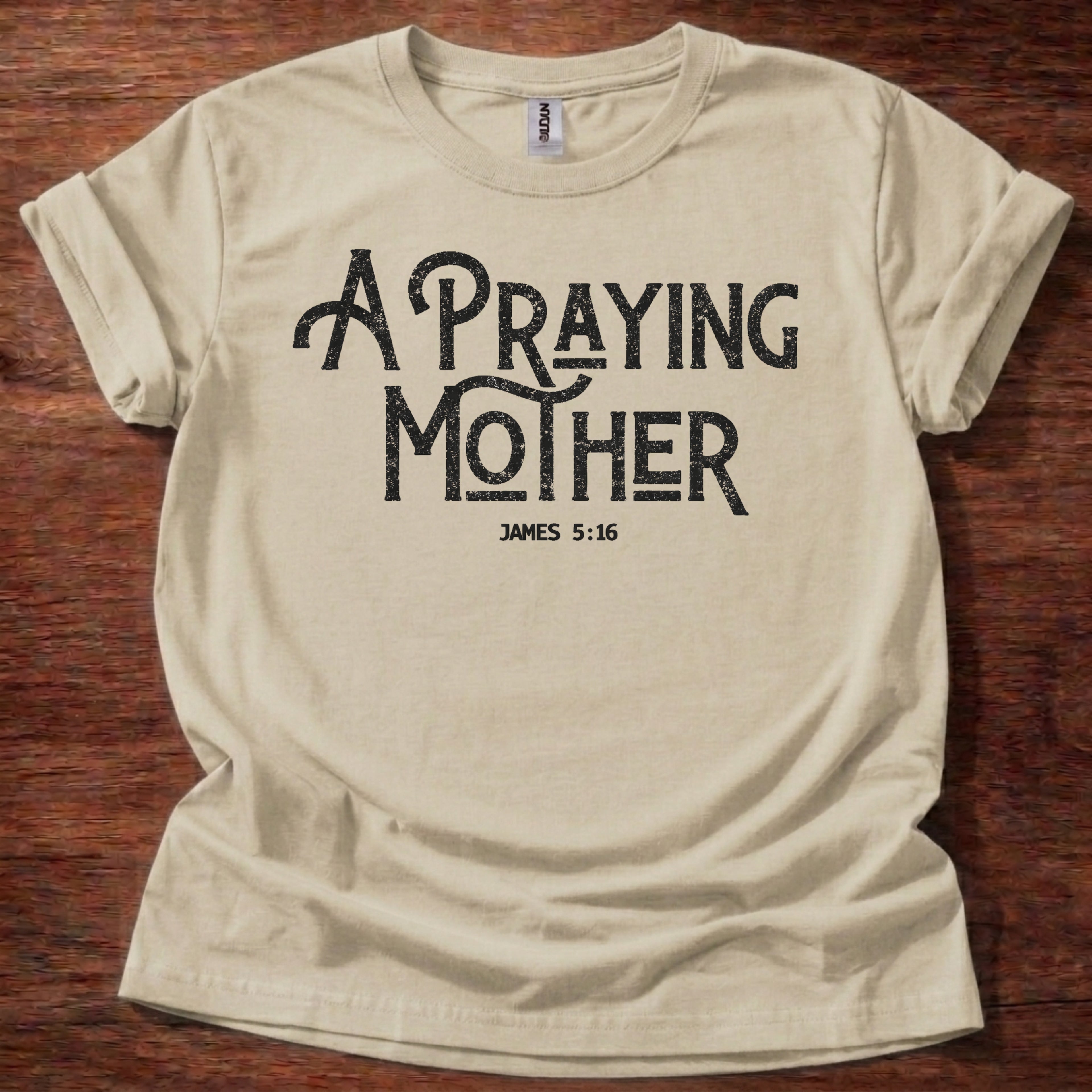 A Praying Mother T-Shirt