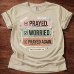 Prayed Again T-Shirt