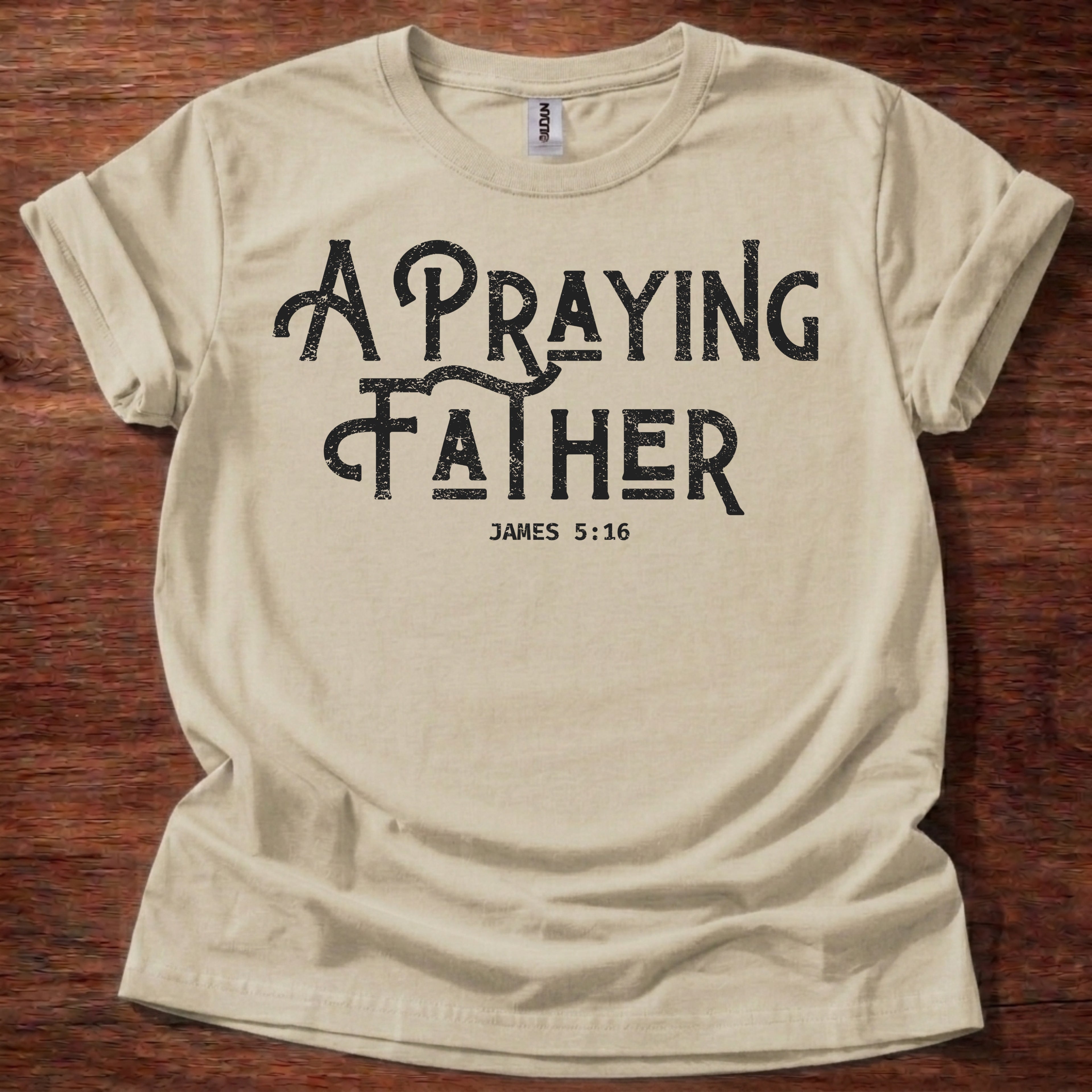 A Praying Father T-Shirt