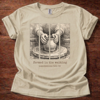 Formed in the waiting T-Shirt