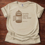 Truth opens the door T-Shirt
