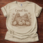 Chickens Cared For T-Shirt