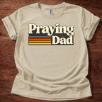 Praying Dad T-Shirt
