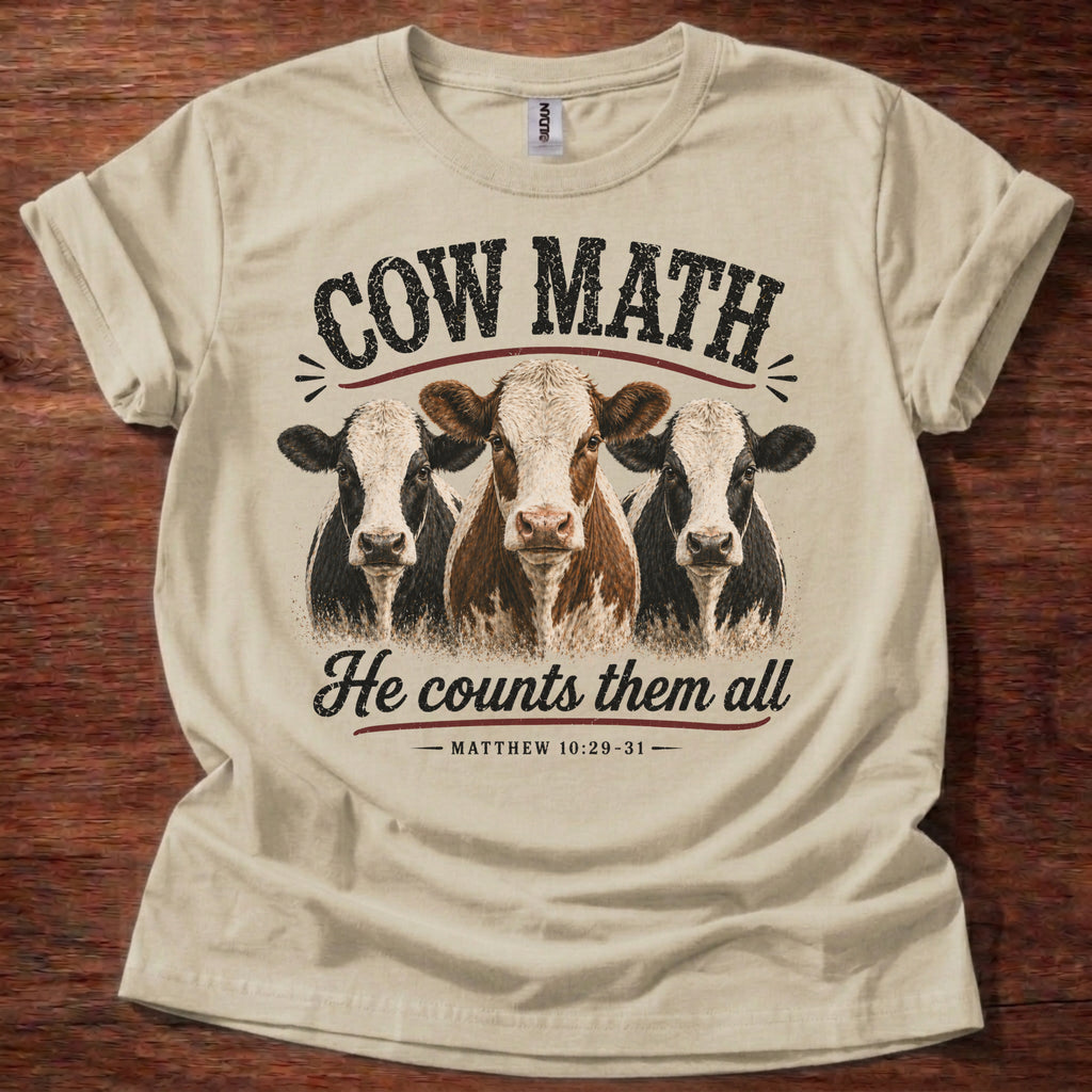 Sand Cow Math He Counts Them All Christian cow shirt with three cows graphic on white t-shirt, Matthew 10:29-31 Bible verse design