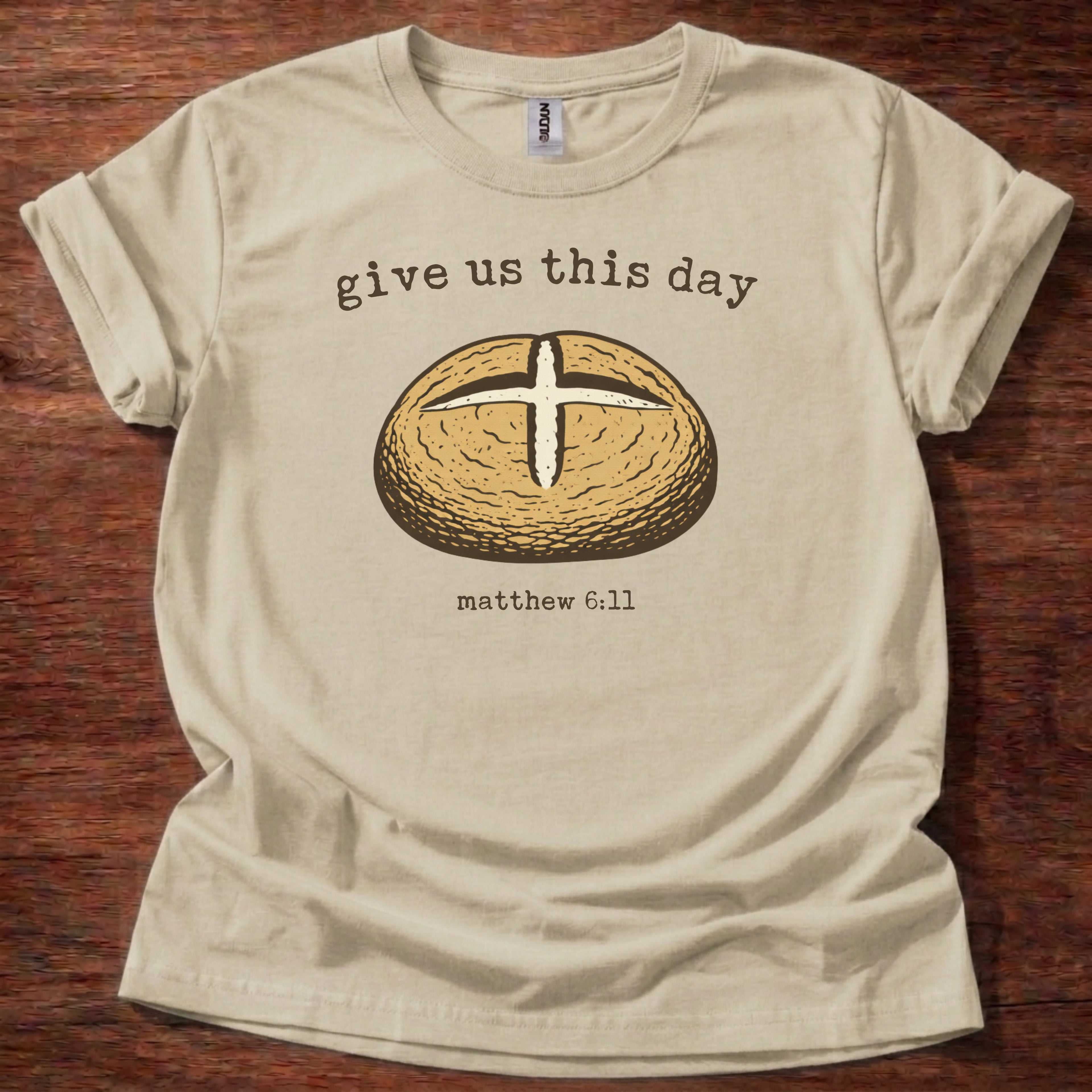 Give us this day T-Shirt