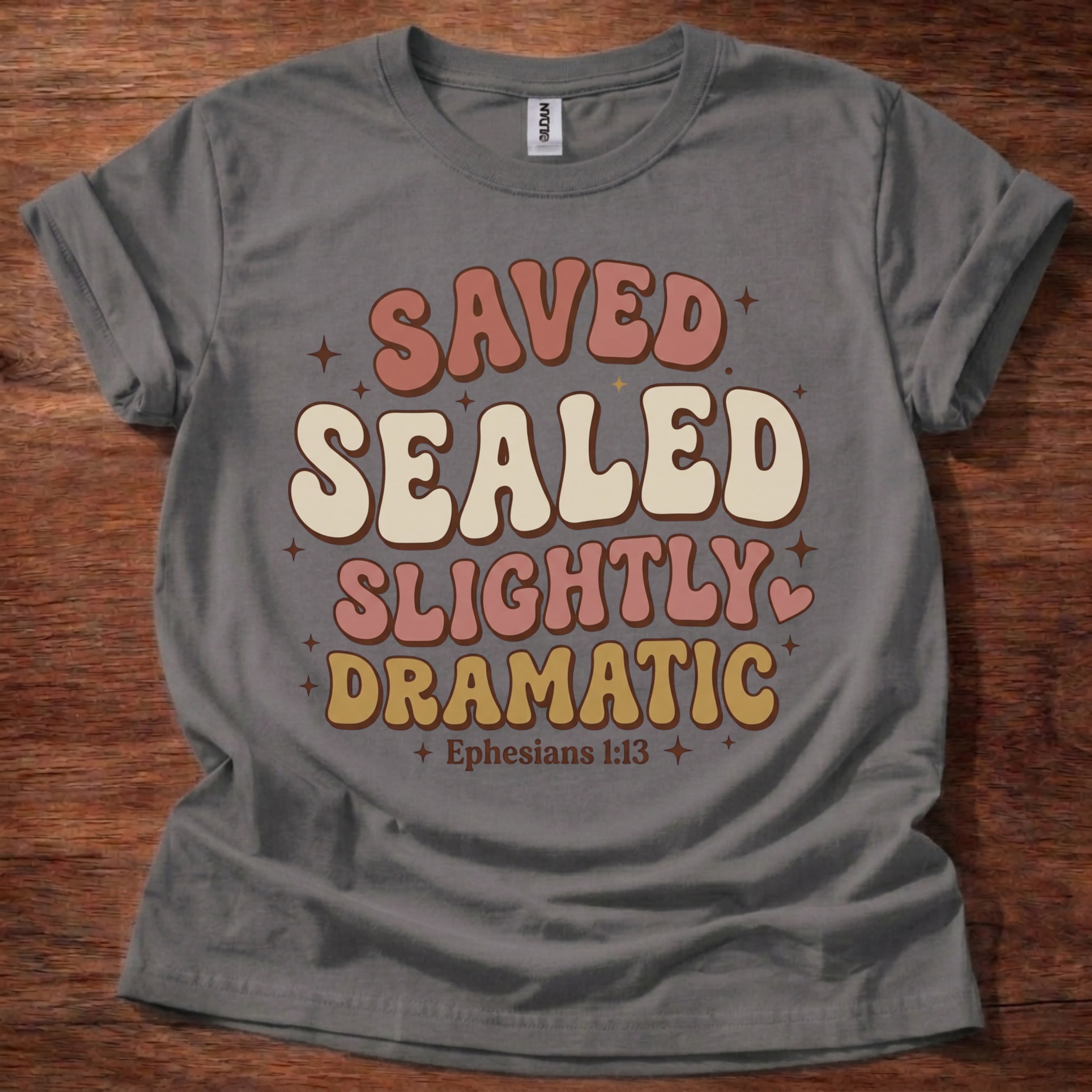 Saved. Sealed T-Shirt