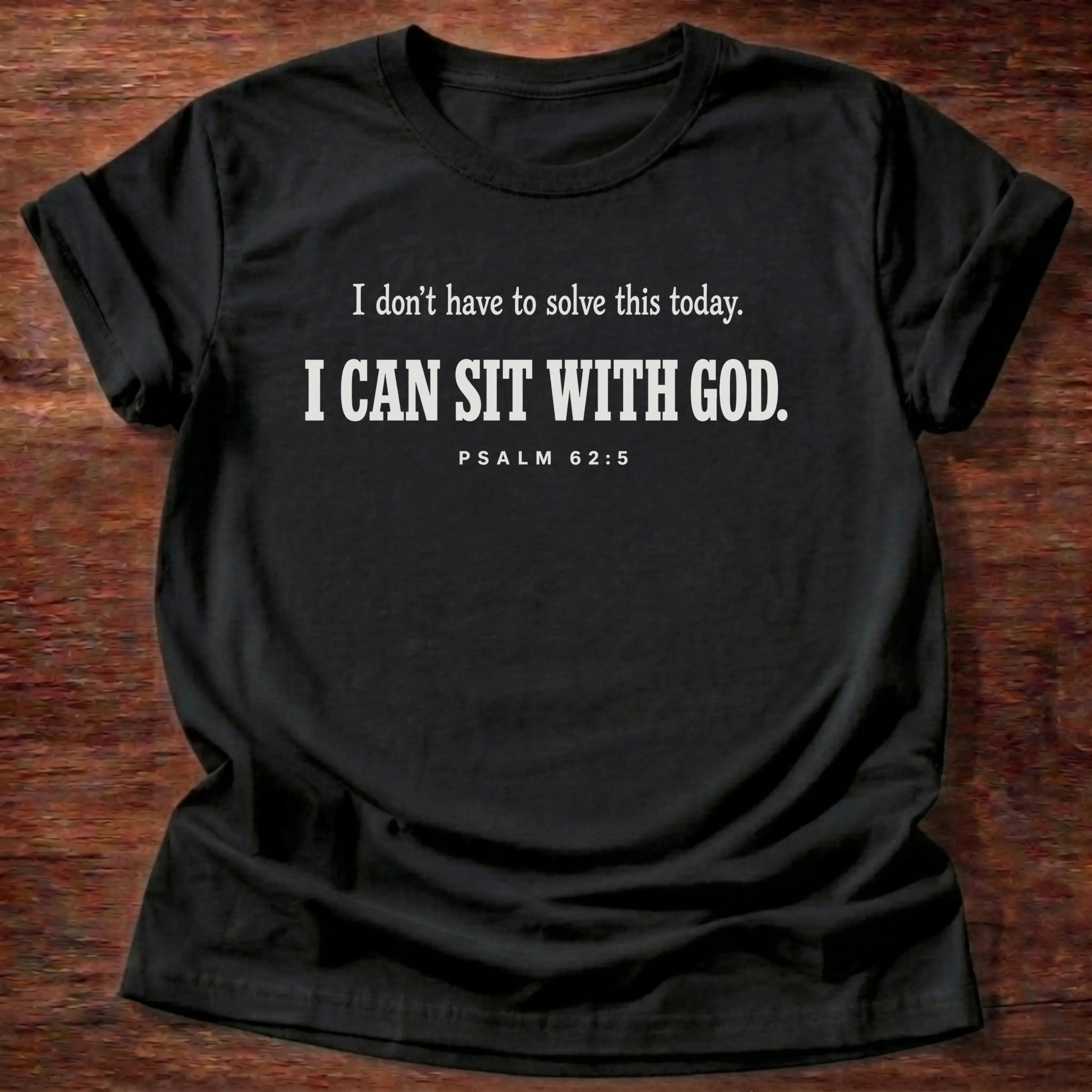 Sit With God T-Shirt