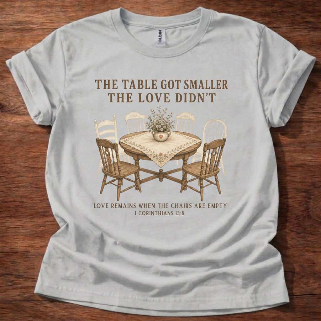 Smaller Table T-Shirt