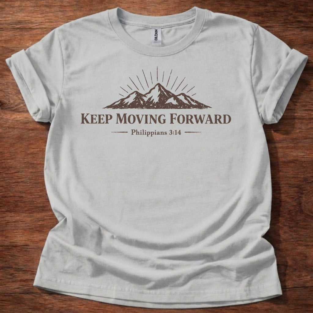 Keep Moving Forward T-Shirt