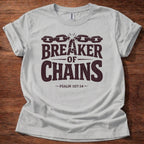 Breaker of Chains T-Shirt