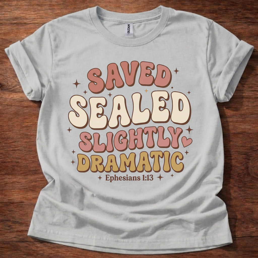 Saved. Sealed T-Shirt