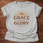 Grace gets the glory T-Shirt