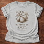 Kindness is FRUIT T-Shirt