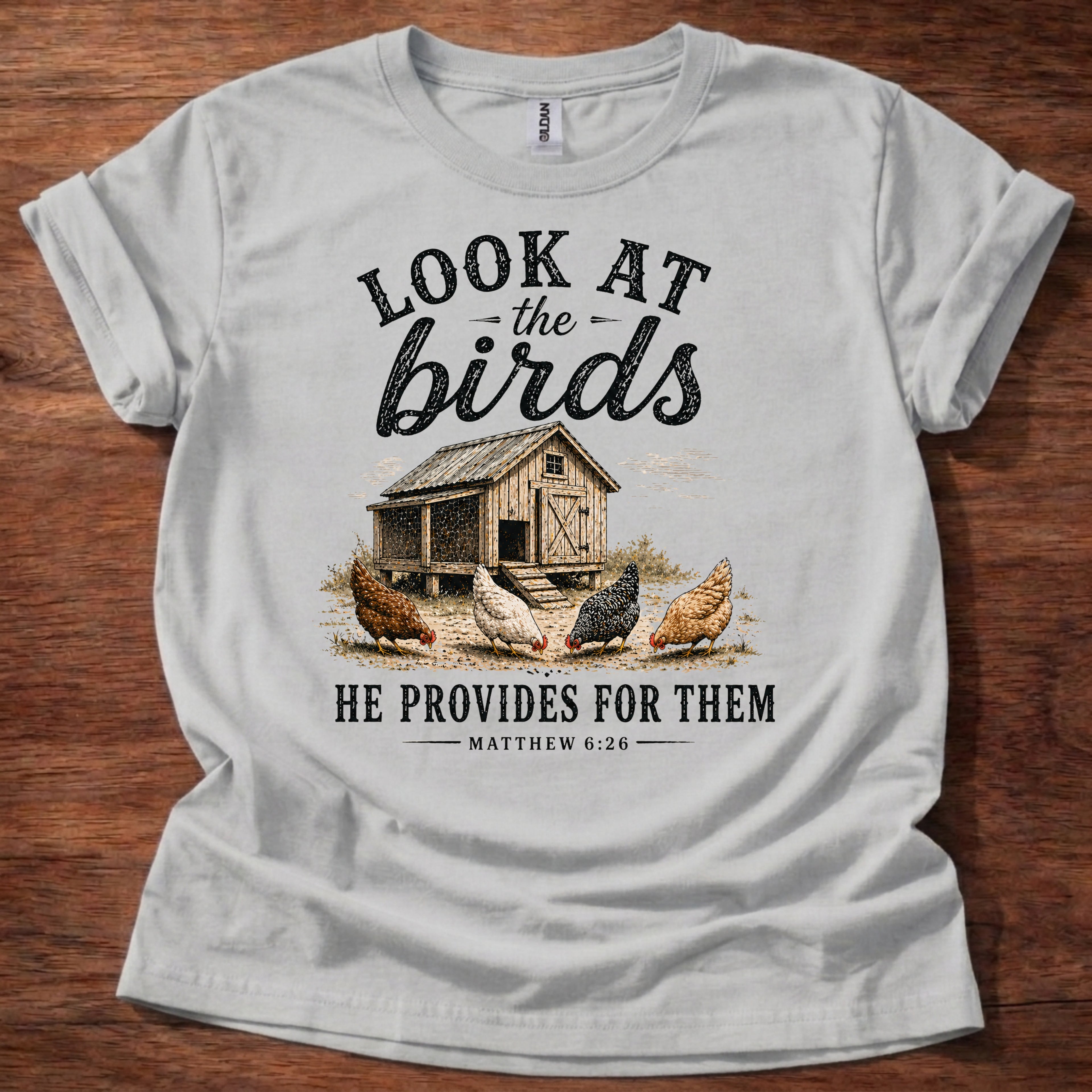 Sport Grey Look at the Birds He Provides for Them Christian chicken shirt with rustic chicken coop graphic on beige t-shirt, Matthew 6:26 Bible verse design