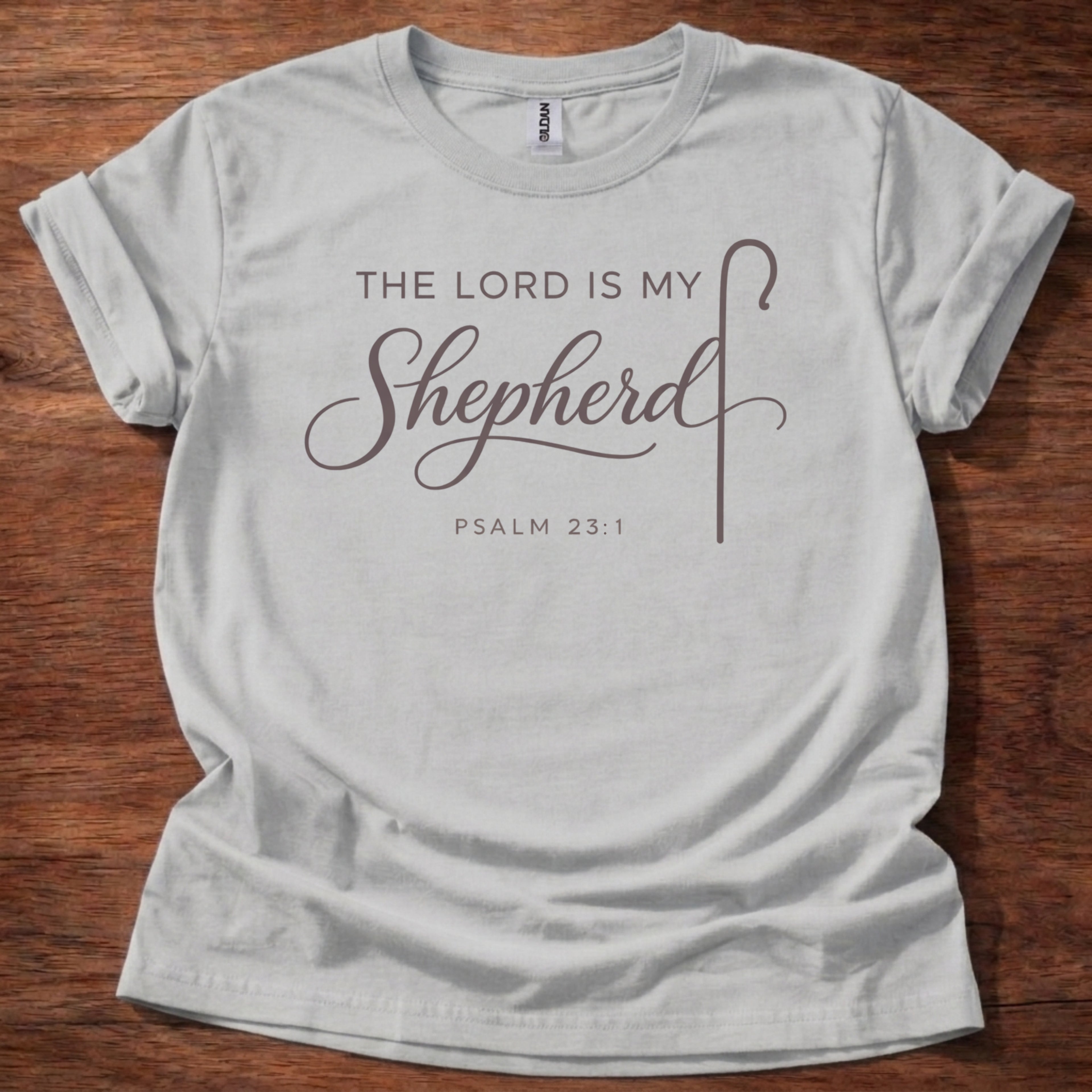 The Lord is my Shepherd T-Shirt