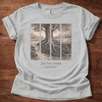 Joy has roots T-Shirt