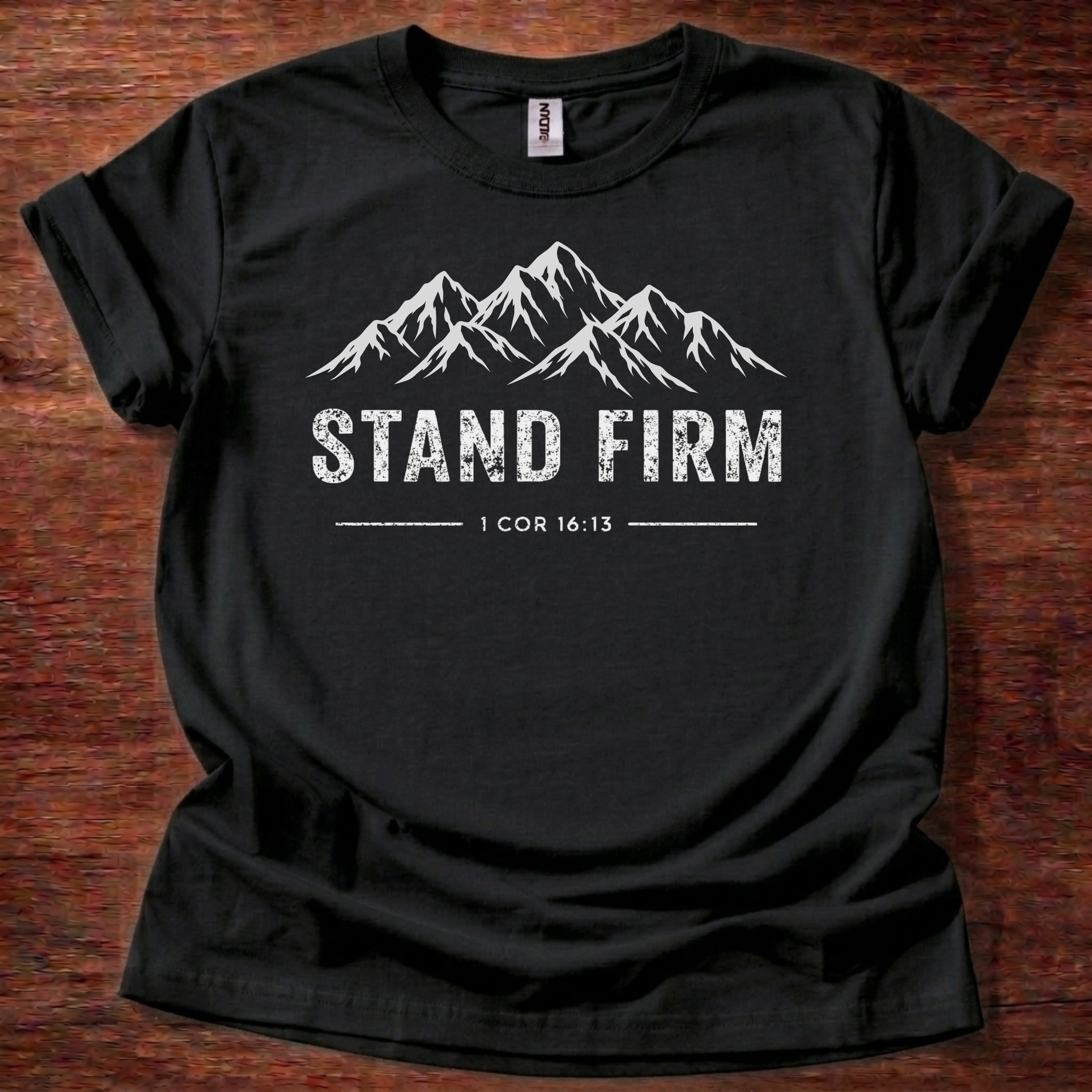 Stand Firm T-Shirt