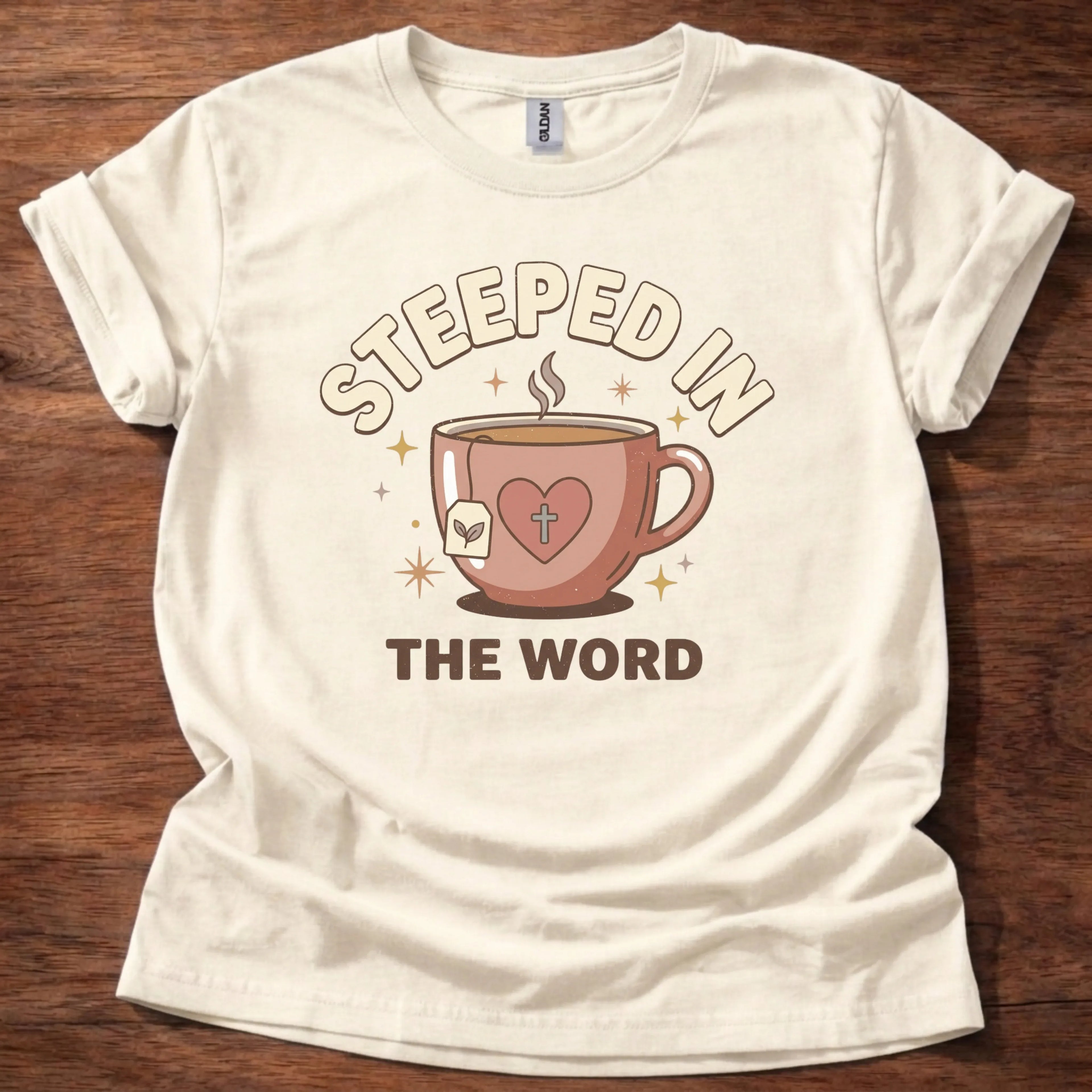 Steeped in the Word T-Shirt