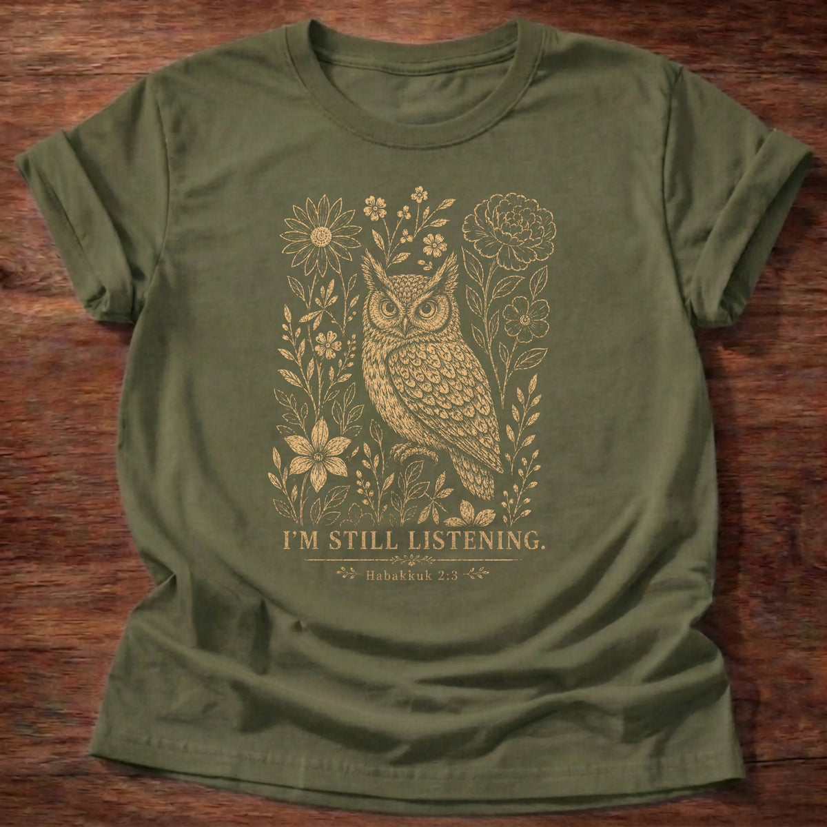 Still Listening T-Shirt