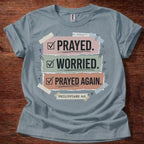Prayed Again T-Shirt