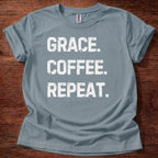 Grace. Coffee. Repeat T-Shirt