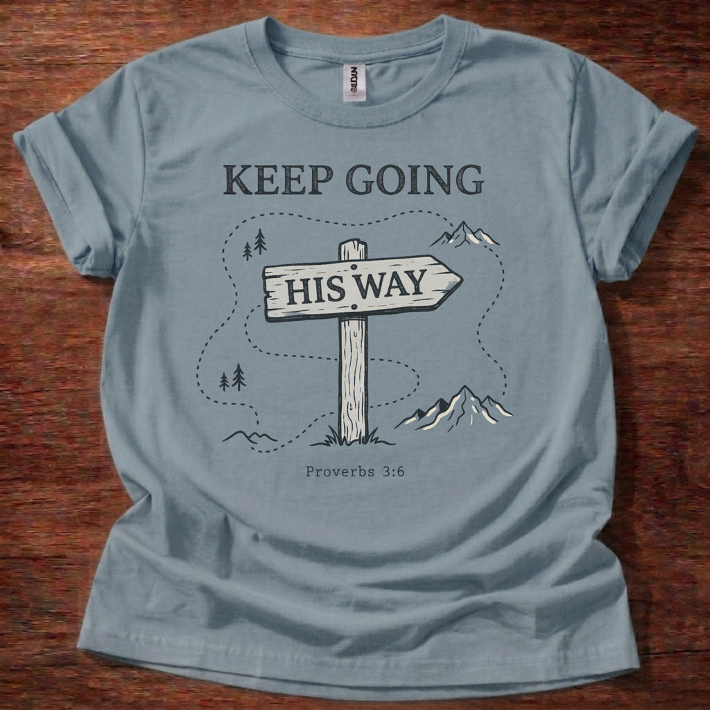 Keep Going T-Shirt