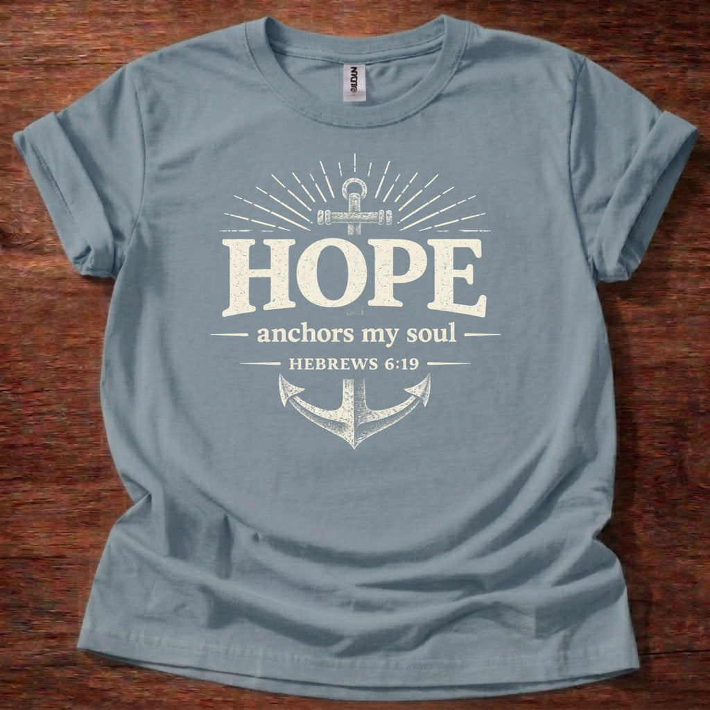Hope Anchors my Soul T-Shirt