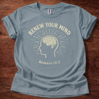 Renew your mind T-Shirt