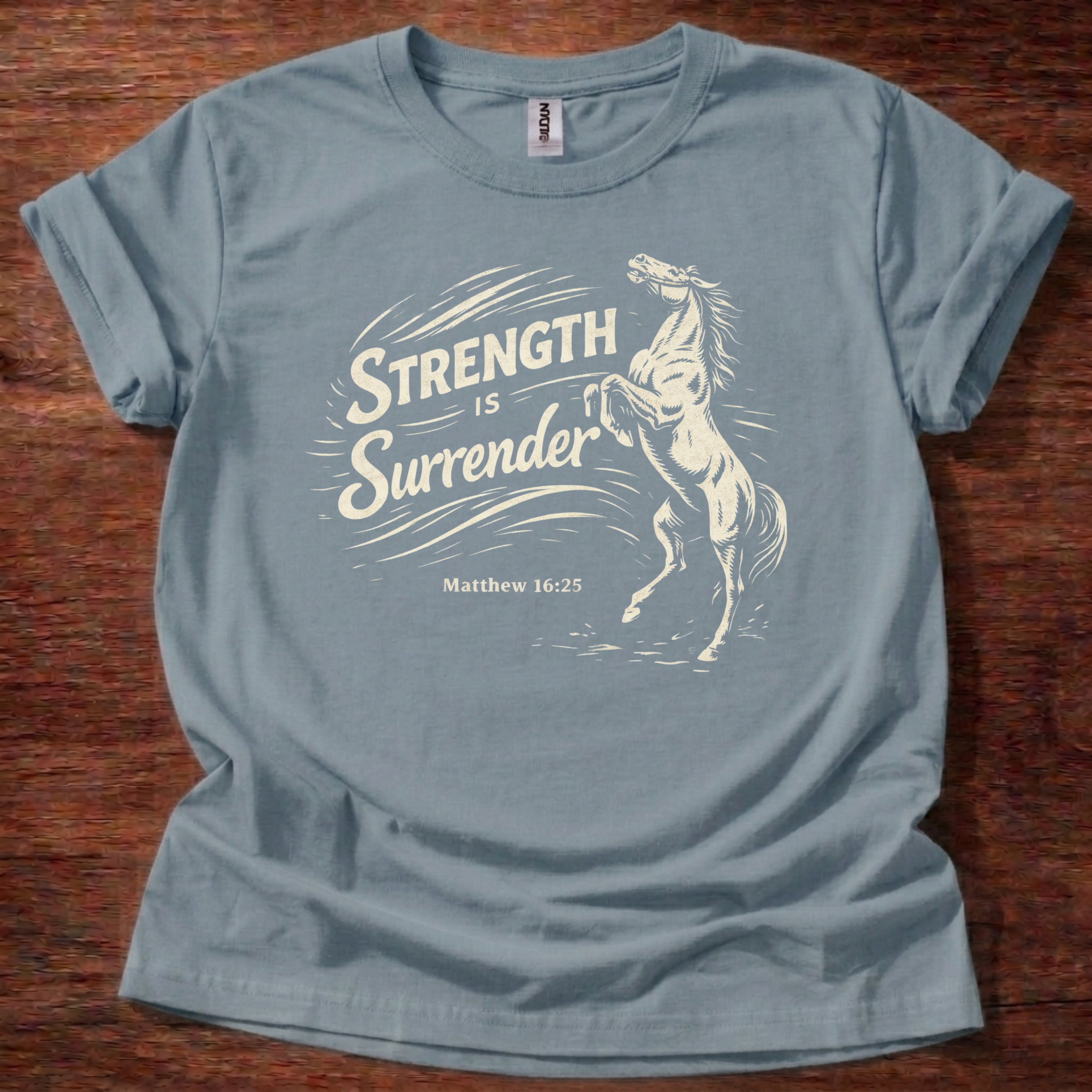 Strength is surrender T-Shirt
