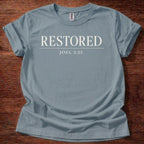 Restored T-Shirt