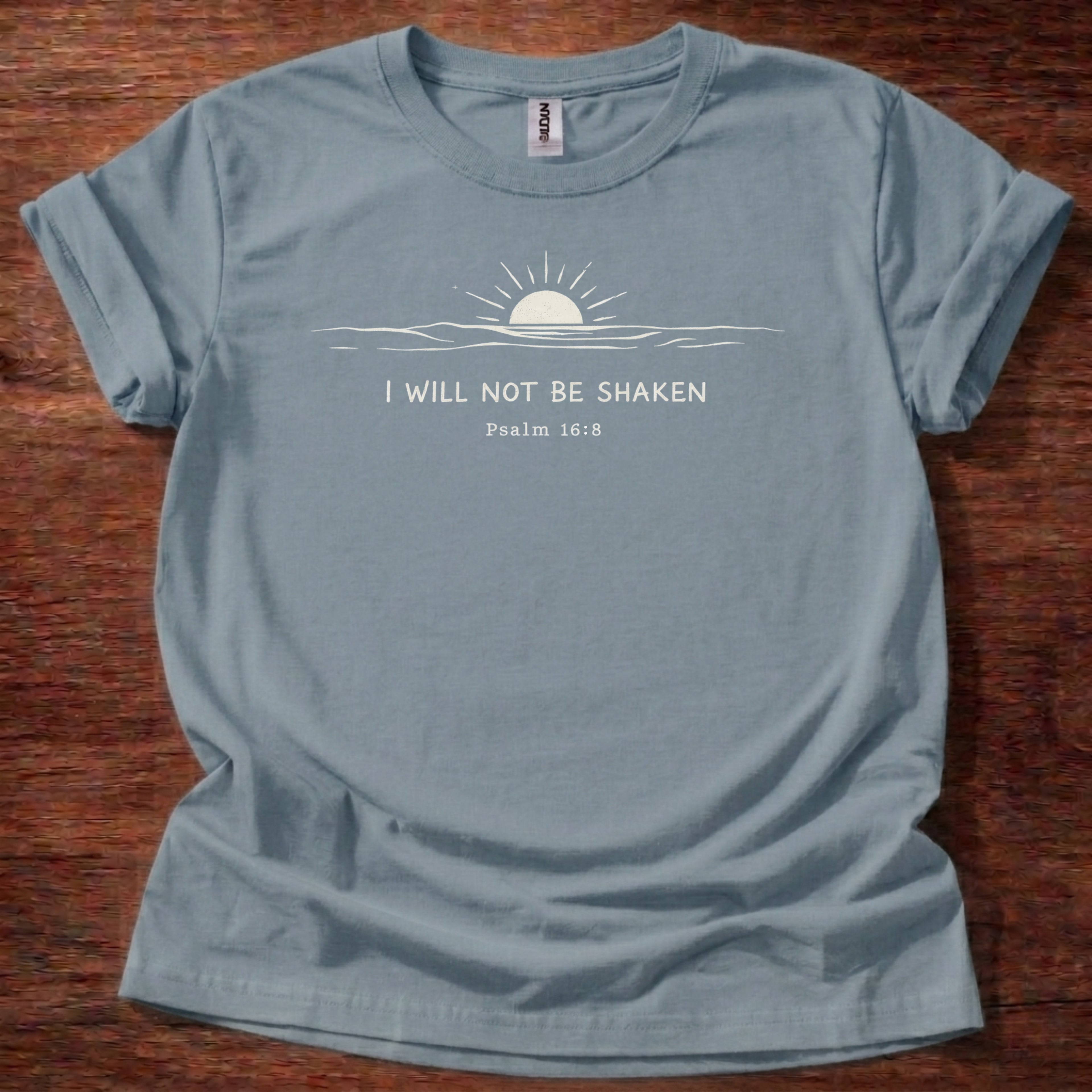 I will not be shaken T-Shirt