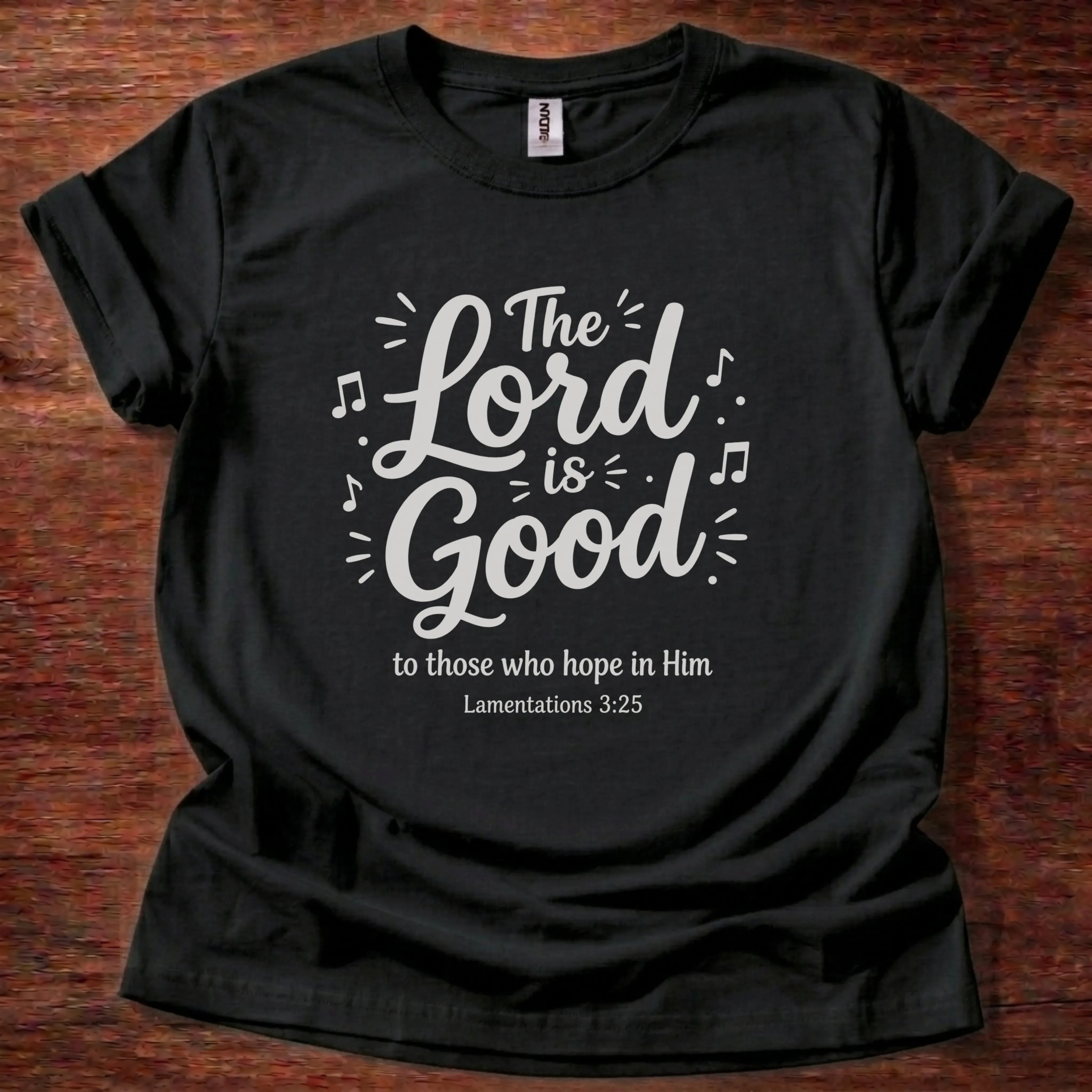 The Lord Is Good T-Shirt