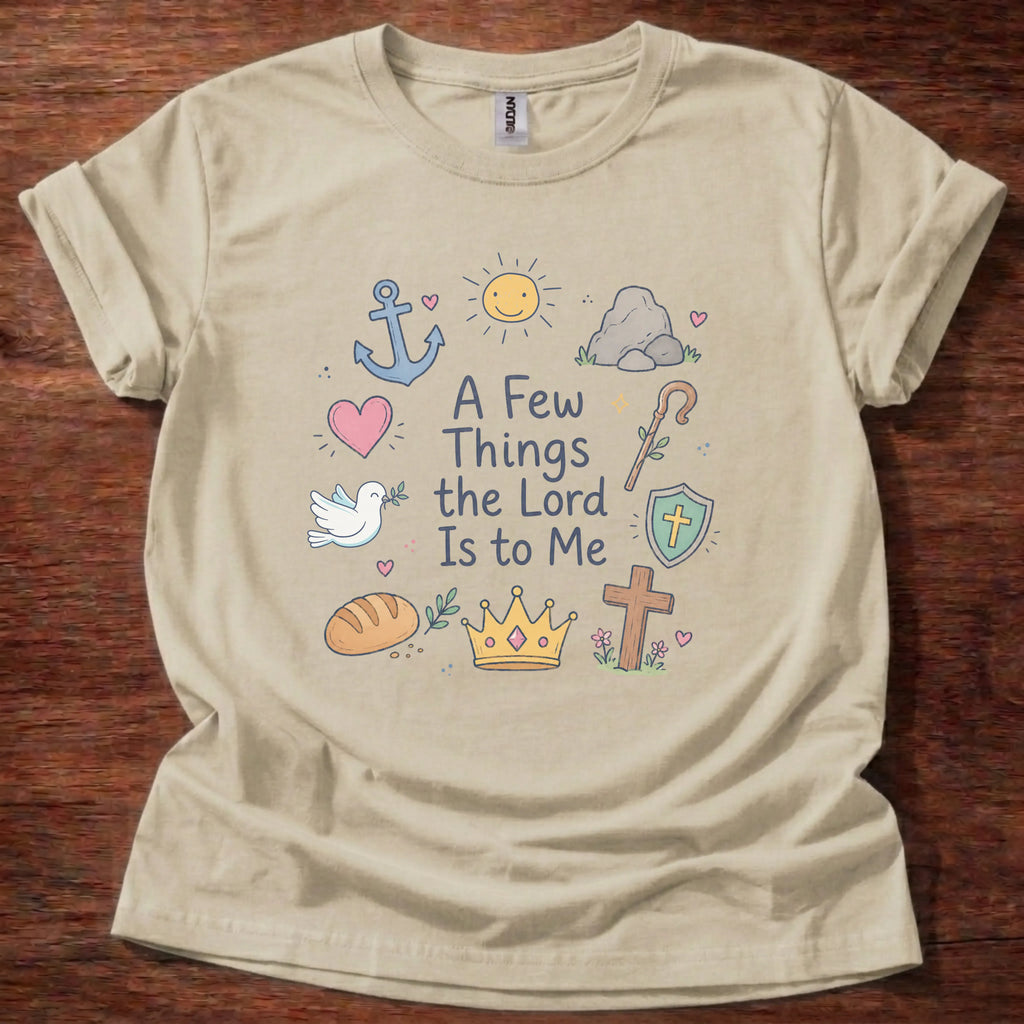 The Lord Is T-Shirt