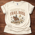 Trustin’ the Trail Boss T-Shirt