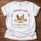 Chicken Lady T-Shirt