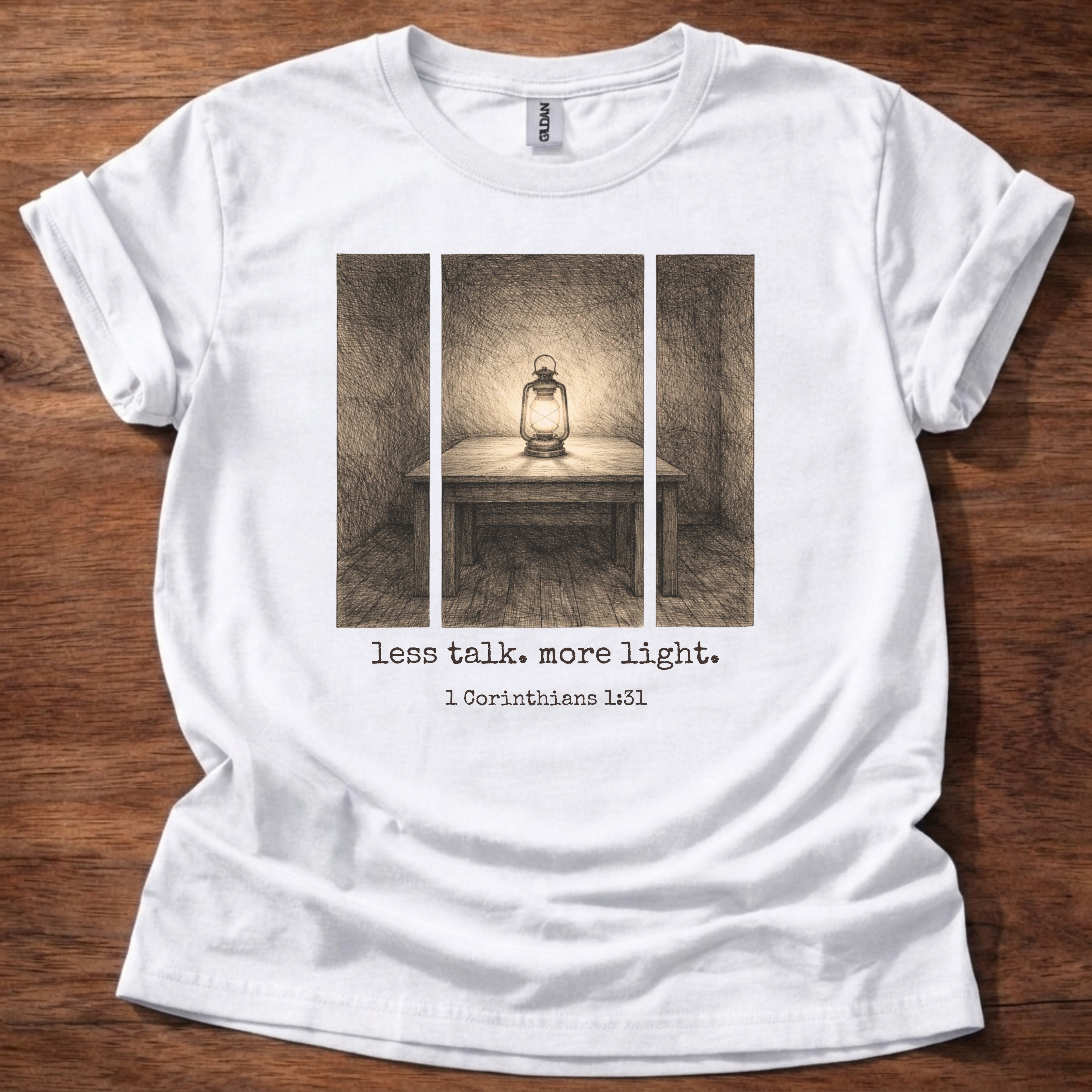 Less talk. more light. T-Shirt