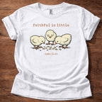 Faithful in little T-Shirt
