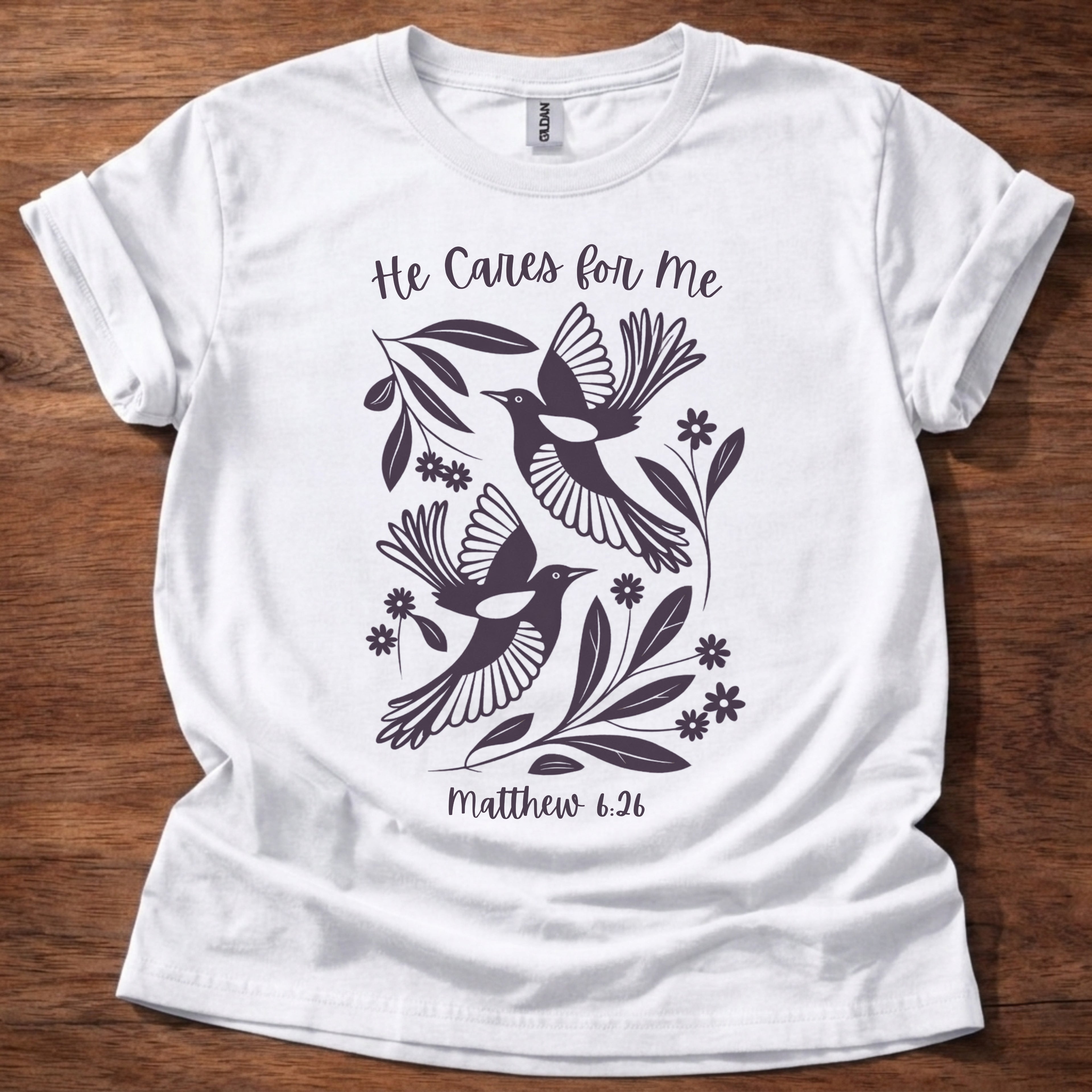 He Cares for Me T-Shirt