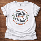 Faith over fear in color T-Shirt