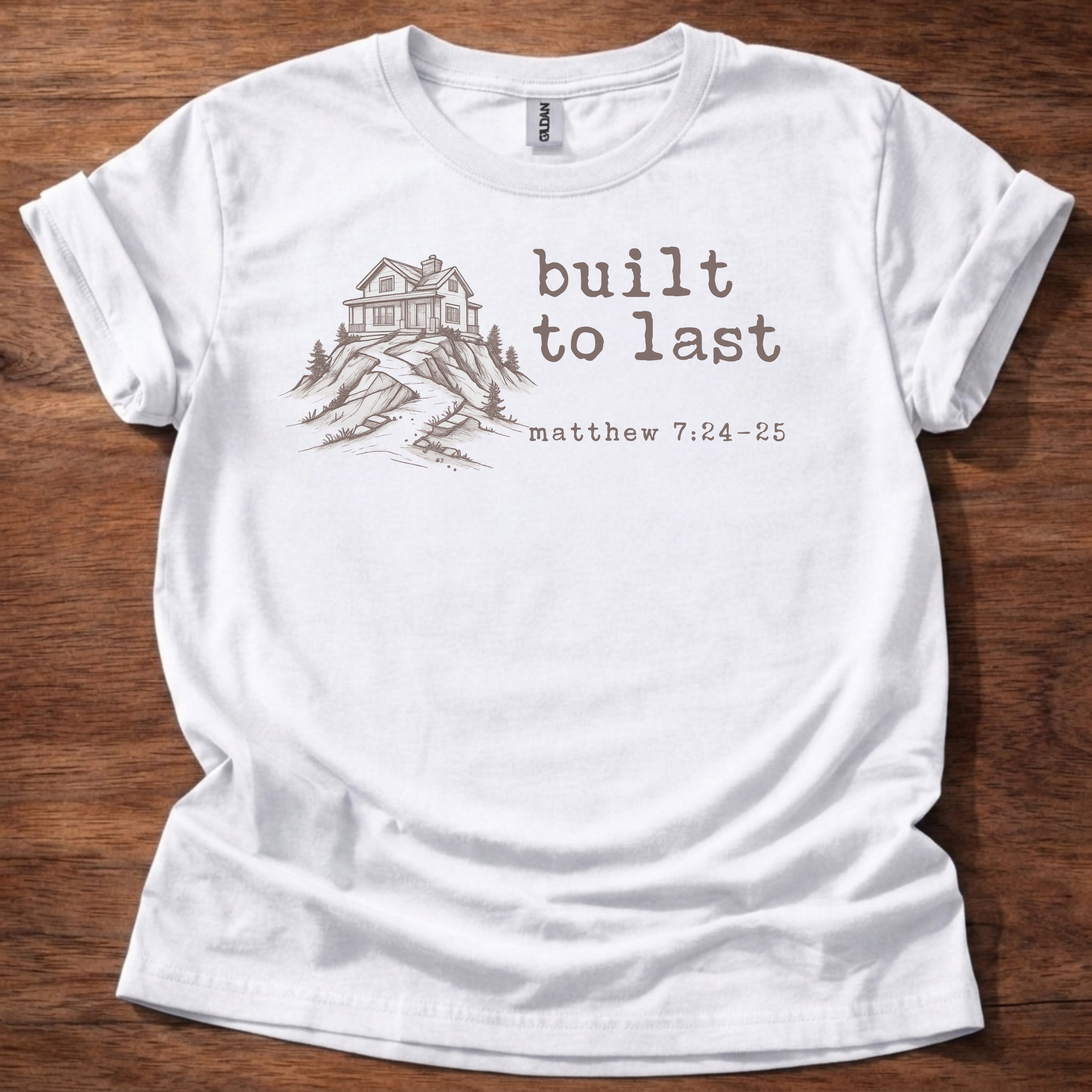 Built to last T-Shirt