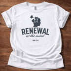Renewal of the Mind T-Shirt