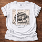 Carried through it T-Shirt
