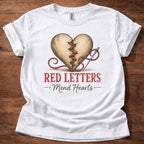 Red Letters Mend Hearts T-Shirt